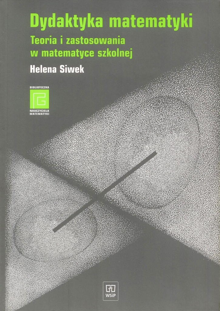 DYDAKTYKA MATEMATYKI Siwek