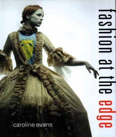 Fashion at the Edge CAROLINE EVANS