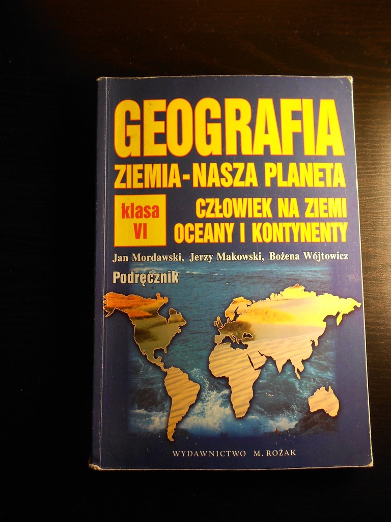 Geografia Ziemia nasza planeta..klasa VI - M Rożak