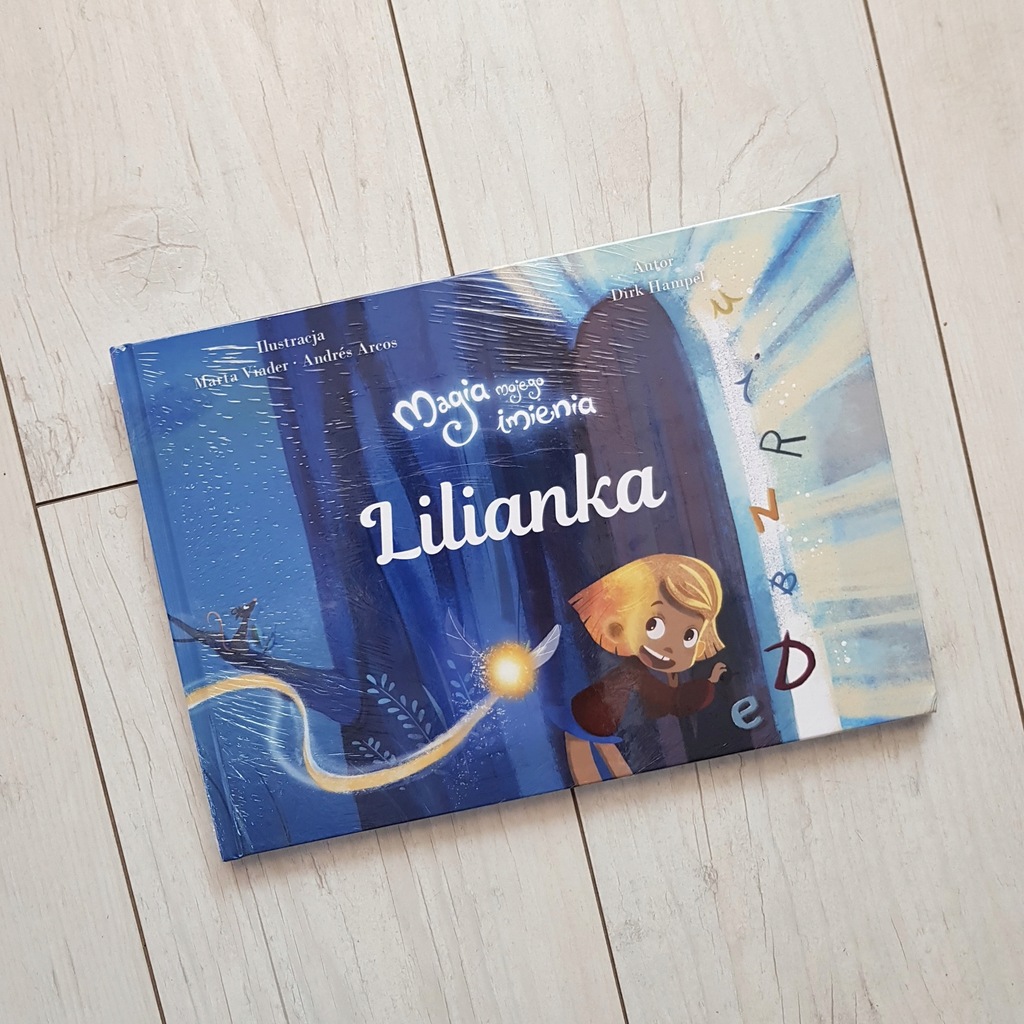 Magia Mojego Imienia - Lilianka - książka bajka
