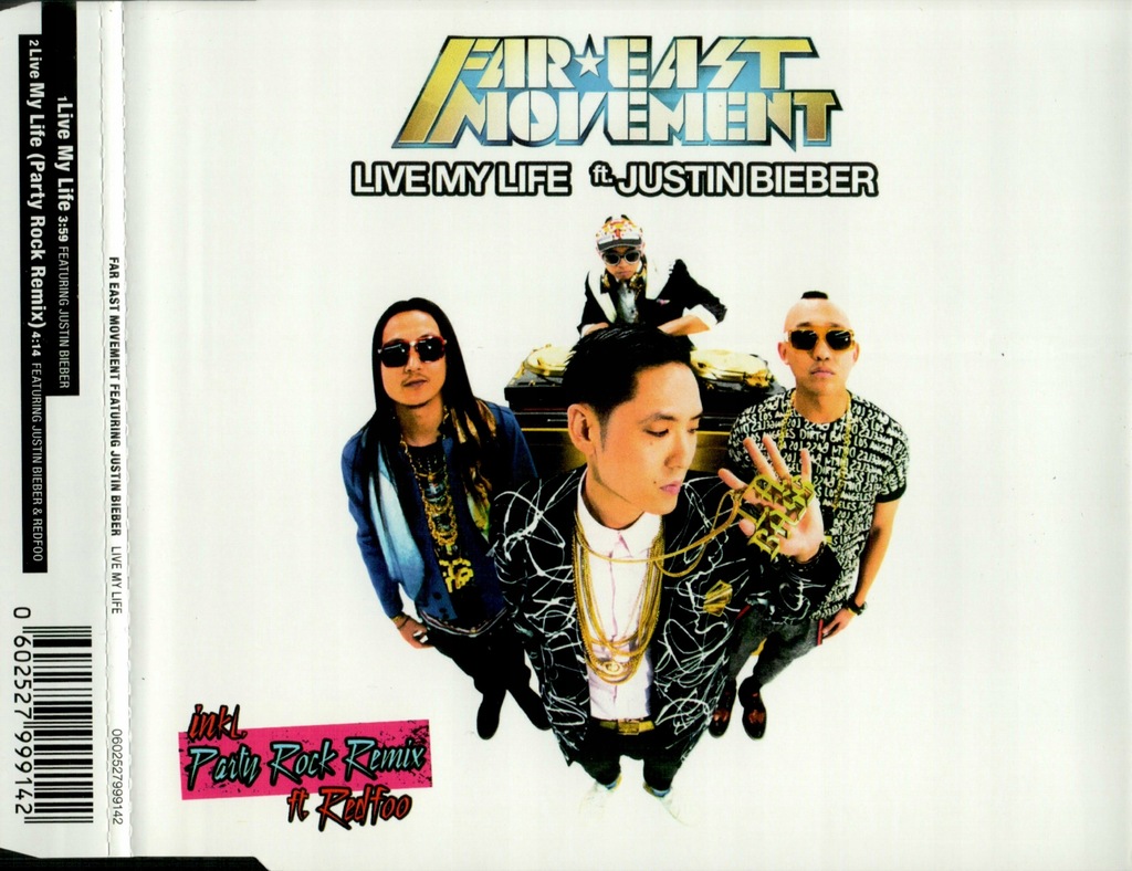 Far East Movement ft. Justin Bieber - Live My Life