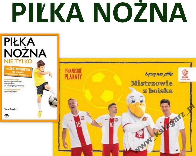 Piłka nożna i nie tylko PZPN +plakaty kolorowanki