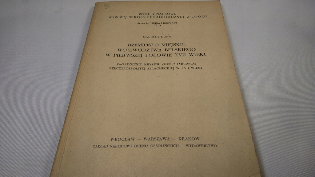 Horn RZEMIOSŁO MIEJSKIE WOJEWÓDZTWA BEŁSKIEGO