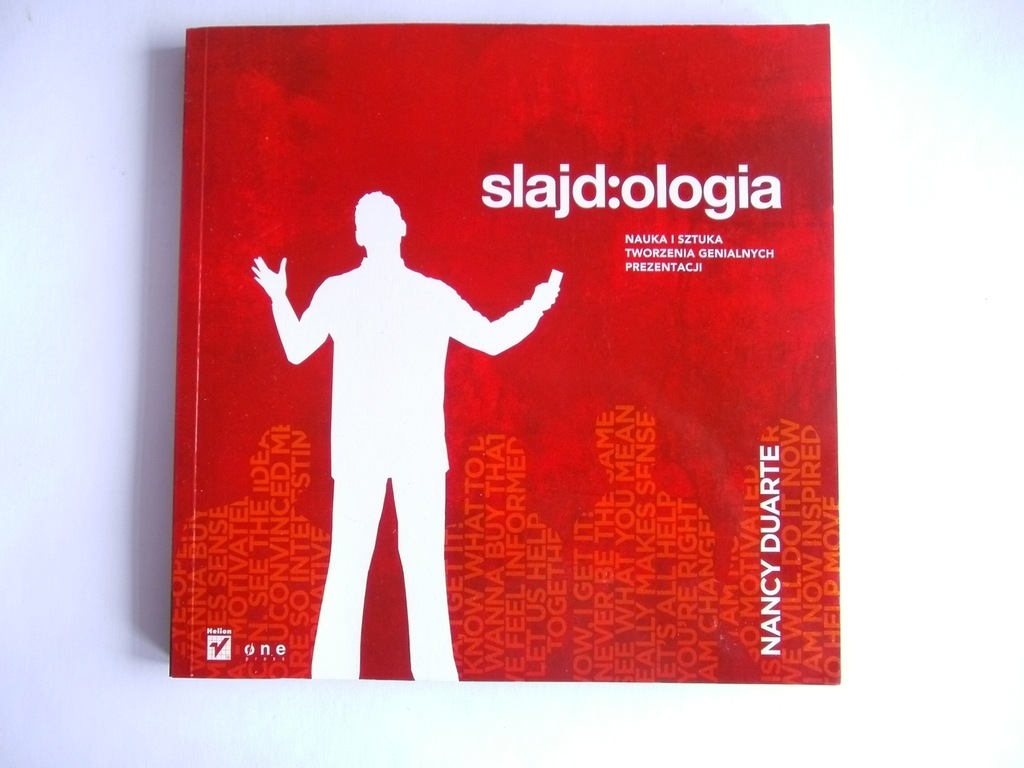 Slajd:ologia. Prezentacje Nancy Duart