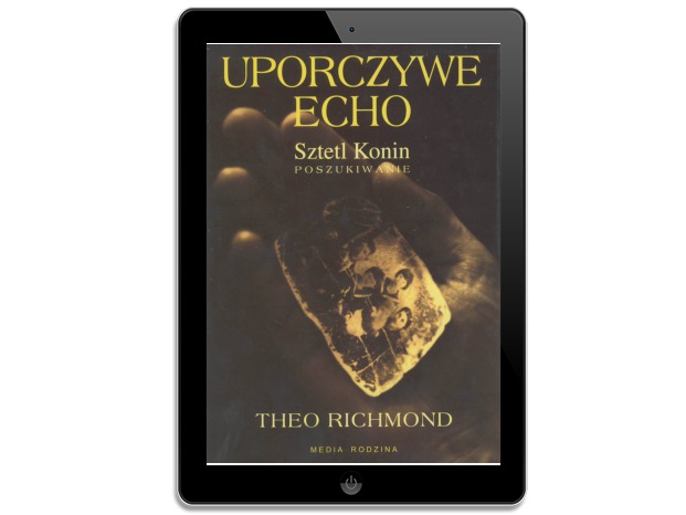 Uporczywe echo. Sztetl Konin. Poszukiwanie