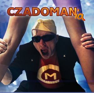 CZADOMAN CZADOMANIA CD Ruda Tańczy Jak Szalona