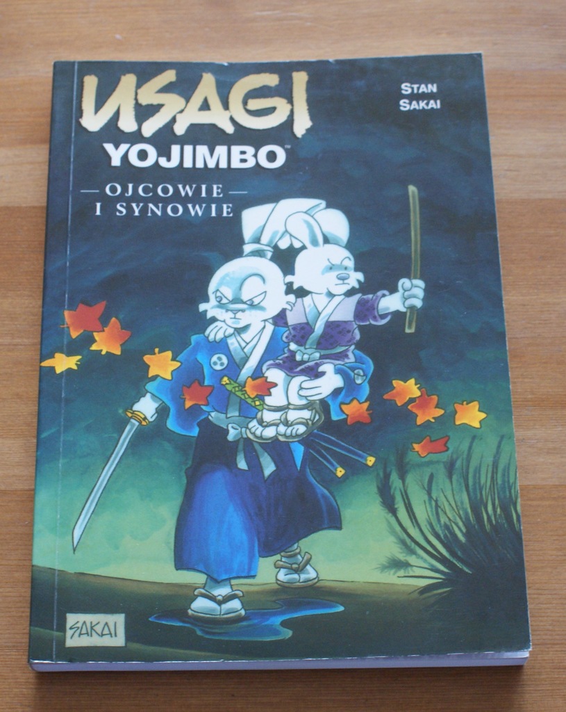 STAN SAKAI - USAGI YOJIMBO - OJCOWIE I SYNOWIE