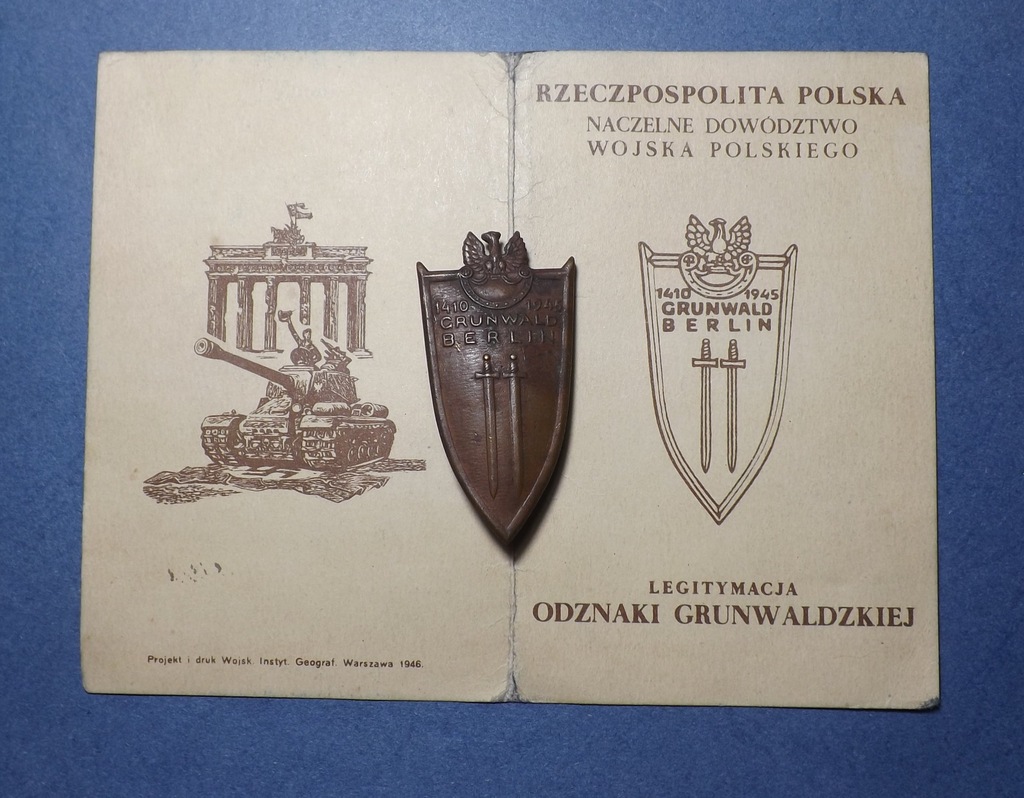 ODZNAKA GRUNWALDZKA  + LEGITYMACJA 1946 r.