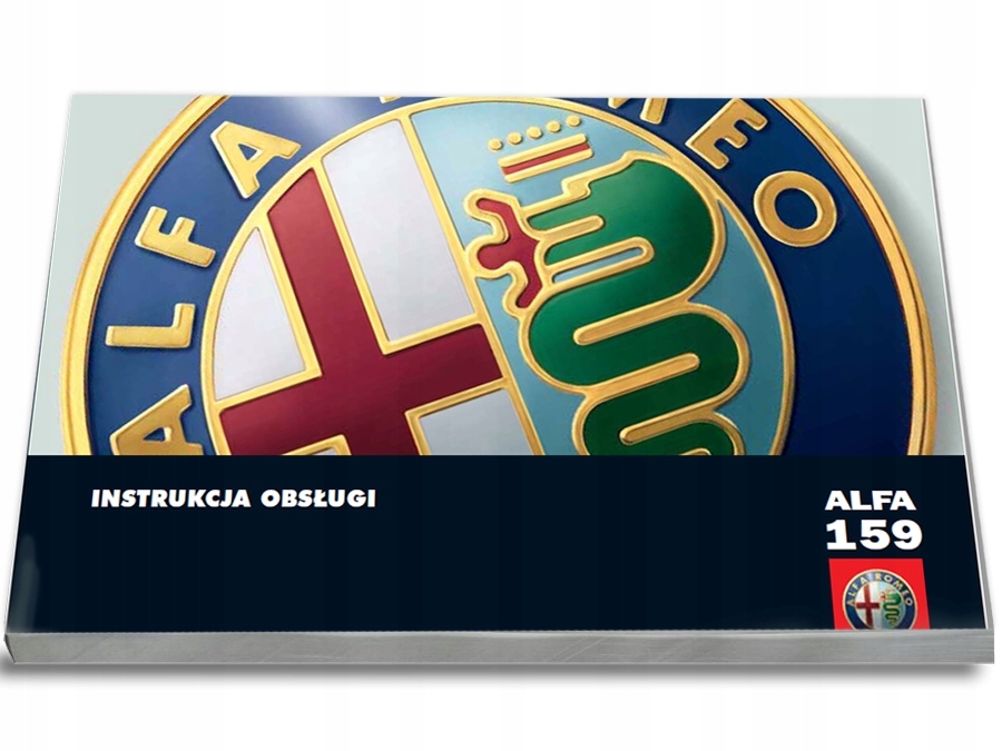 Alfa Romeo 159 2005-2011 Nowa Instrukcja Obsługi