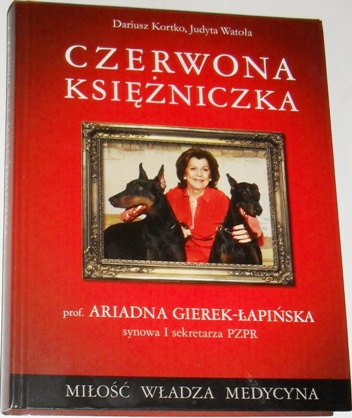CZERWONA KSIĘŻNICZKA PROF. ARIADNA GIEREK-ŁAPIŃSKA