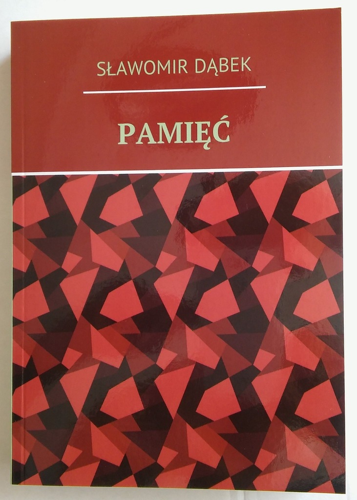 Sławomir Dąbek "Pamięć"