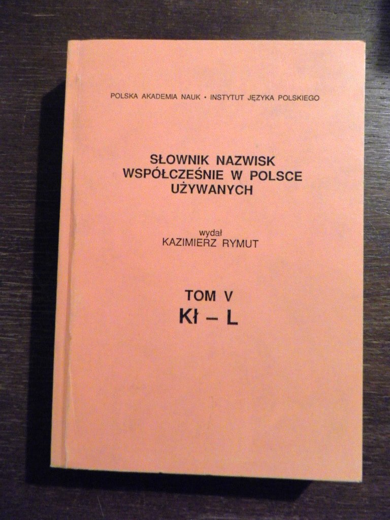 Słownik nazwisk współcześnie w Polsce..t.5 -RYMUT