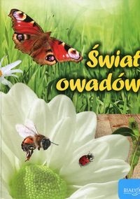 Marzena Popielarska-Konieczna - Świat owadów - 7483023163 ...