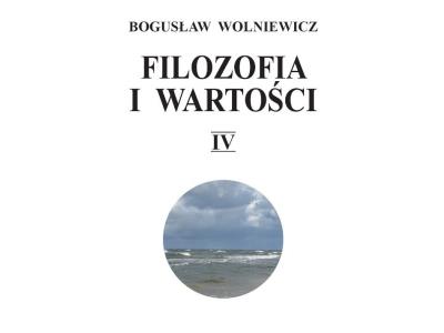 Filozofia i wartości IV Wolniewicz Bogusław