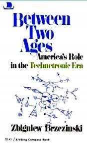 Zbigniew Brzeziński - Between Two Ages