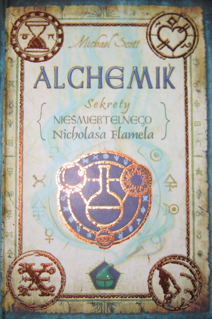 ALCHEMIK SEKRETY NIEŚMIERTELNEGO NICHOLASA FLAMELA