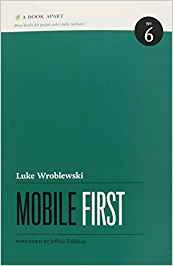 MOBILE FIRST luke Wroblewski UX