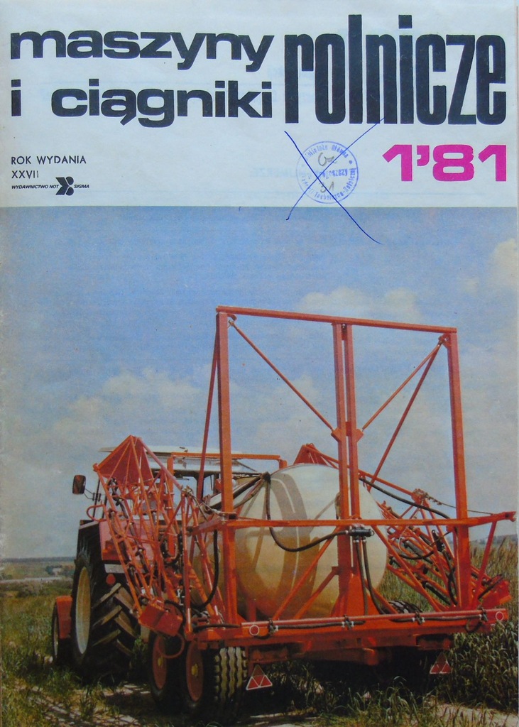 Maszyny i ciągniki rolnicze 1981 rocznik komplet