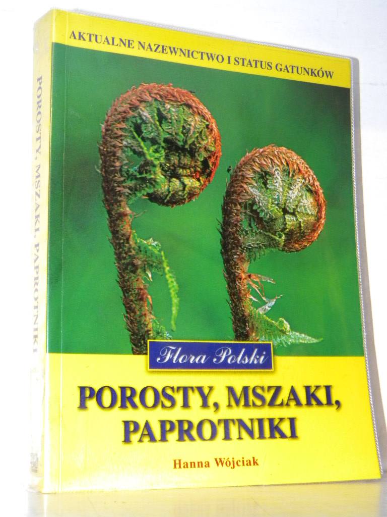 POROSTY MSZAKI PAPROTNIKI Hanna Wójciak