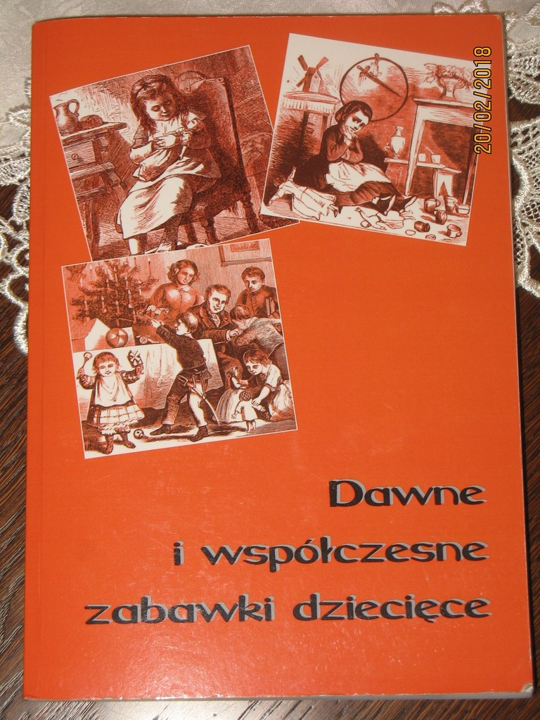 Dawne i współczesne zabawki dziecięce