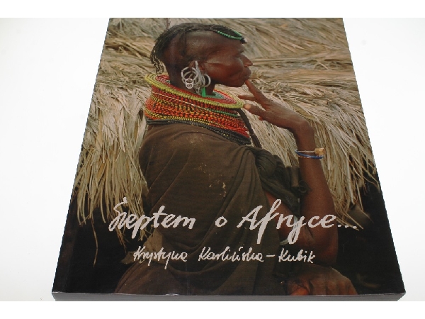 Krystyna Karlińska-Kubik, Szeptem o Afryce