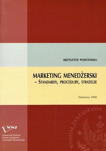 MARKETING MENEDŻERSKI standardy PODSTAWKA UW