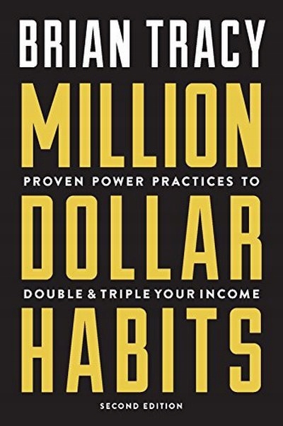 Million Dollar Habits BRIAN TRACY