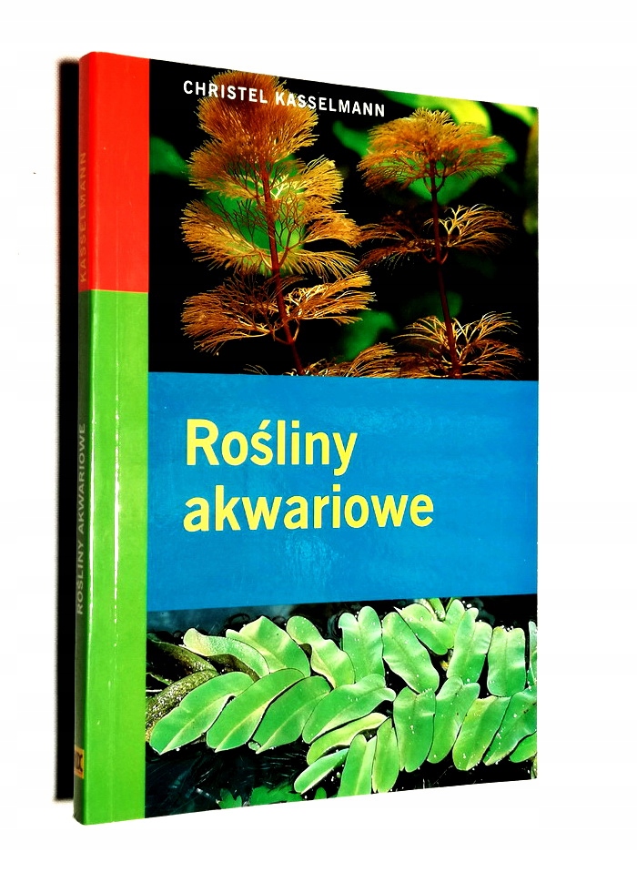 ROŚLINY AKWARIOWE CHRISTEL KASSELMANN JAK NOWA