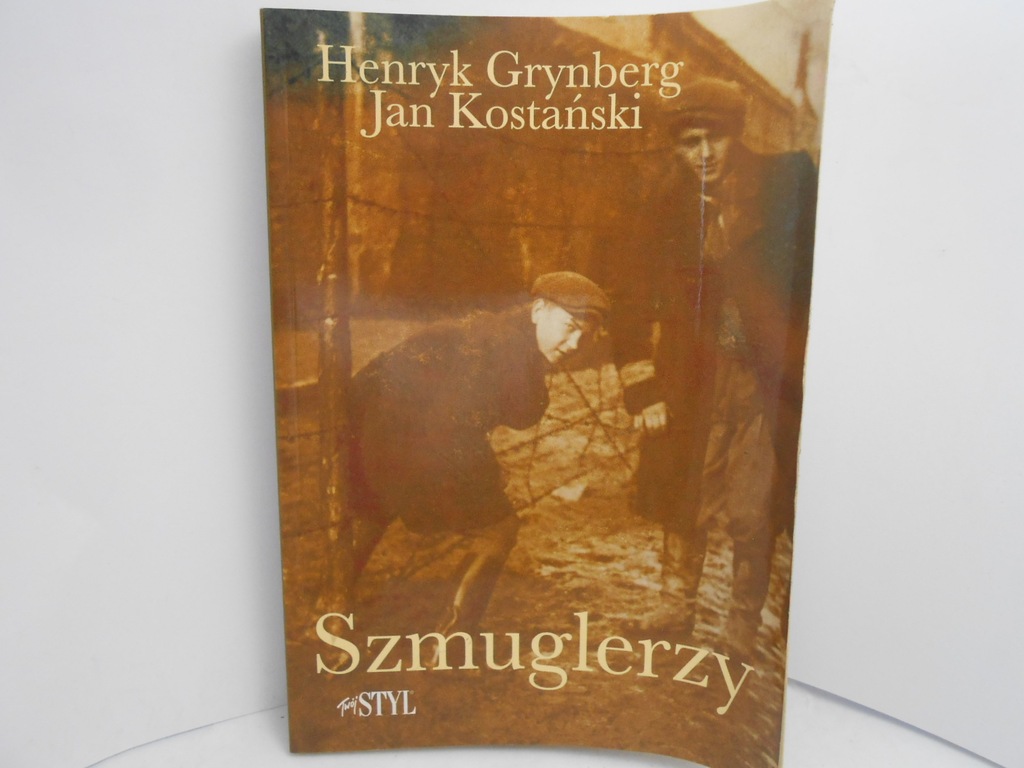 Szmuglerzy Henryk Grynberg, Jan Kostański