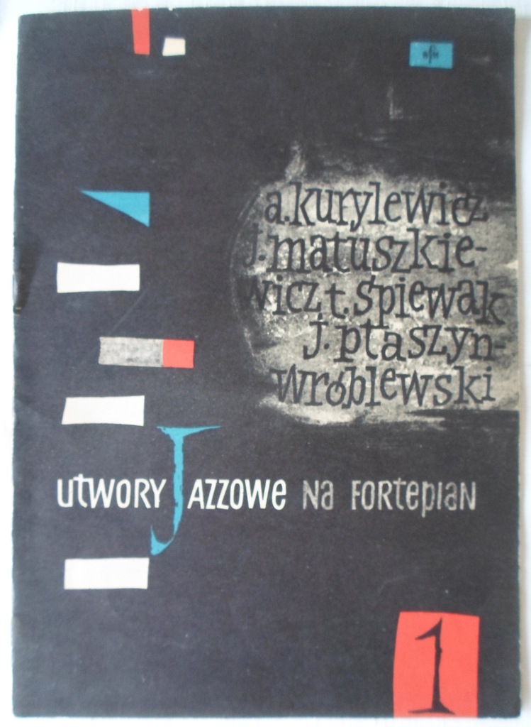Utwory Jazzowe na fortepian 1 Nuty