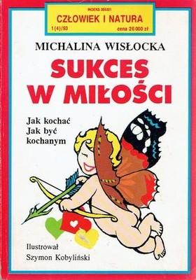 Sukces w miłości Michalina Wisłocka