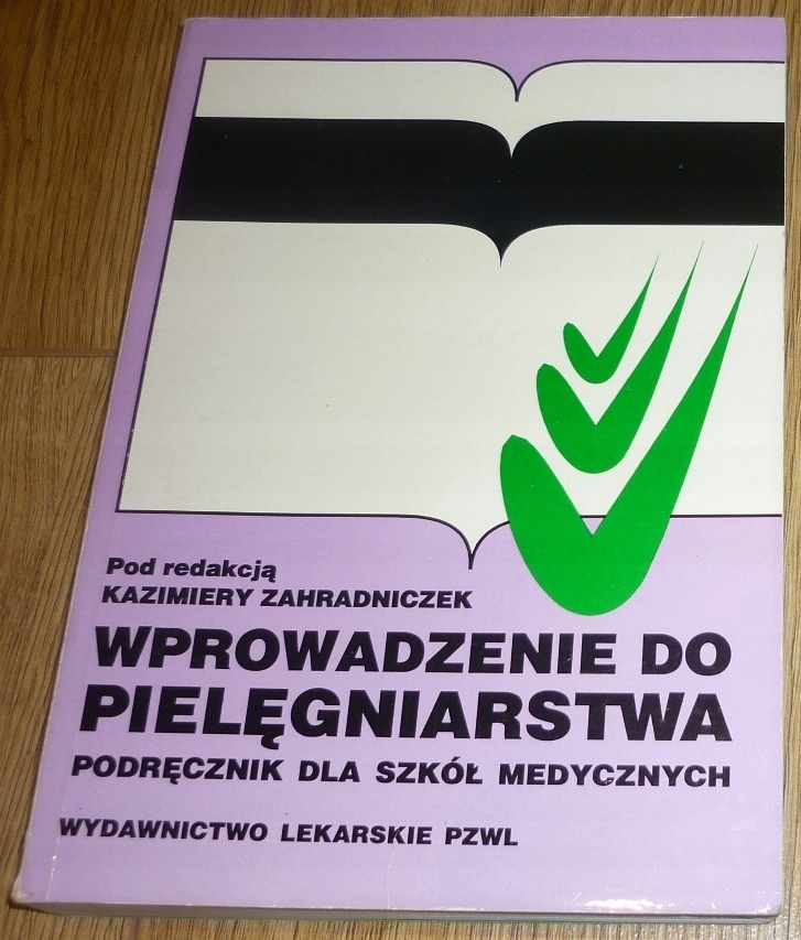 Wprowadzenie do pielęgniarstwa - Zahradniczek