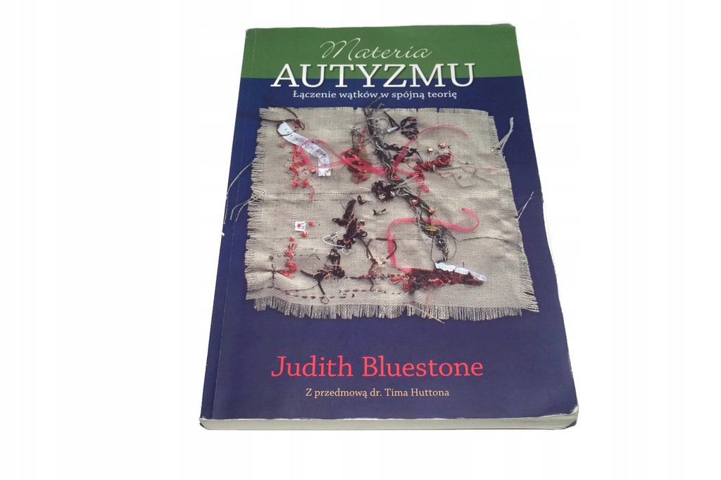 Materia Autyzmu Judith Bluestone