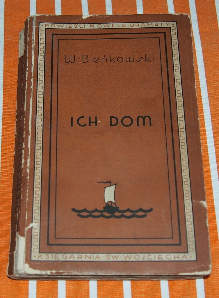 Witold Bieńkowski - ICH DOM. 1939.