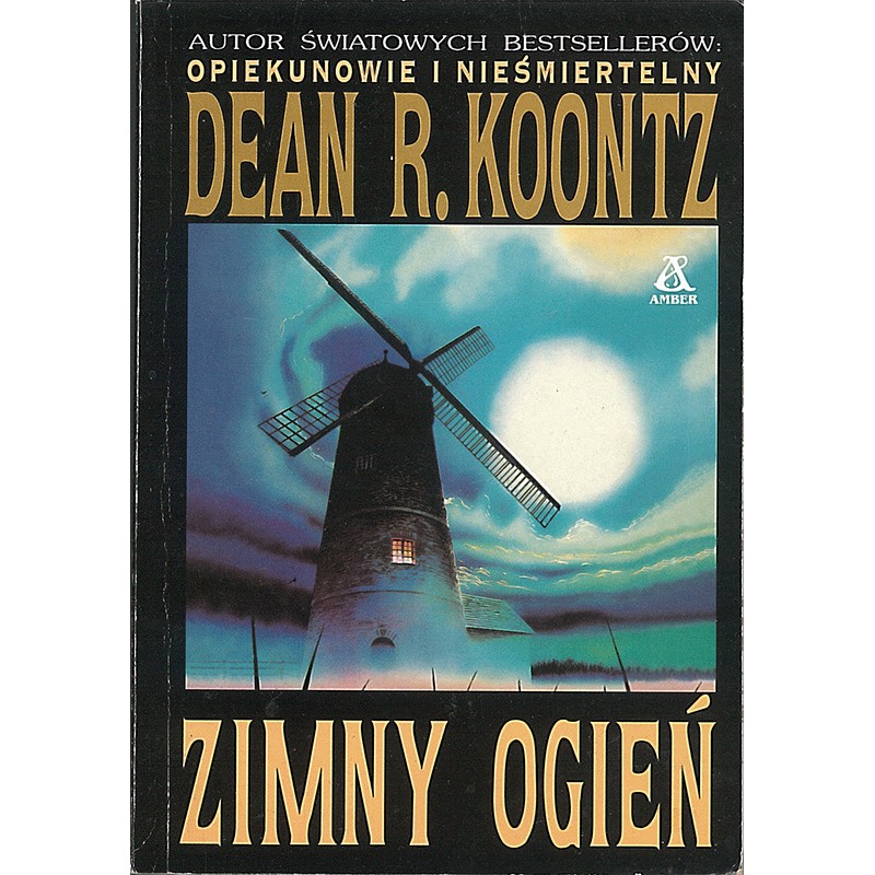 Zimny ogień, Koontz Dean