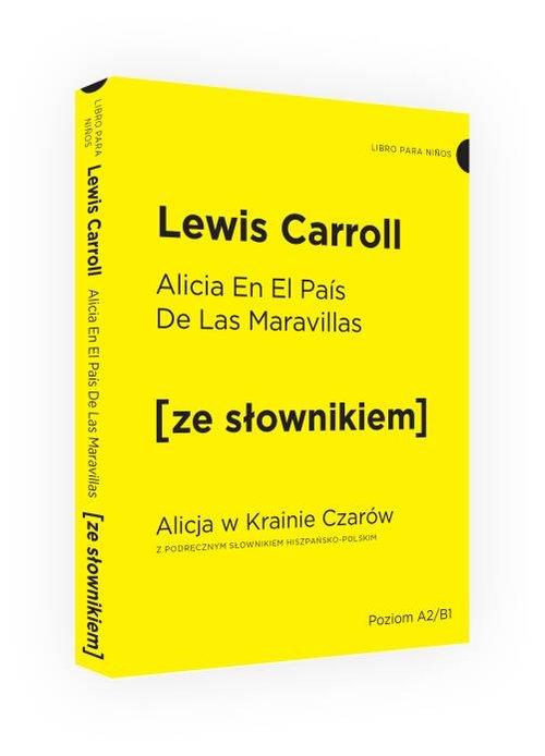 Alicja w Krainie Czarów po hiszpańsku i słownik