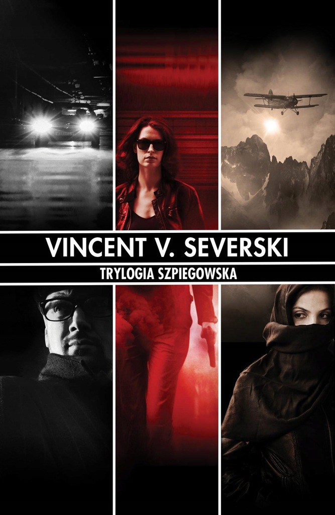 Trylogia Szpiegowska Vincent V. Severski