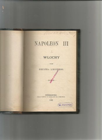  Napoleon III Bonaparte a Włochy Lisicki 1898 rara