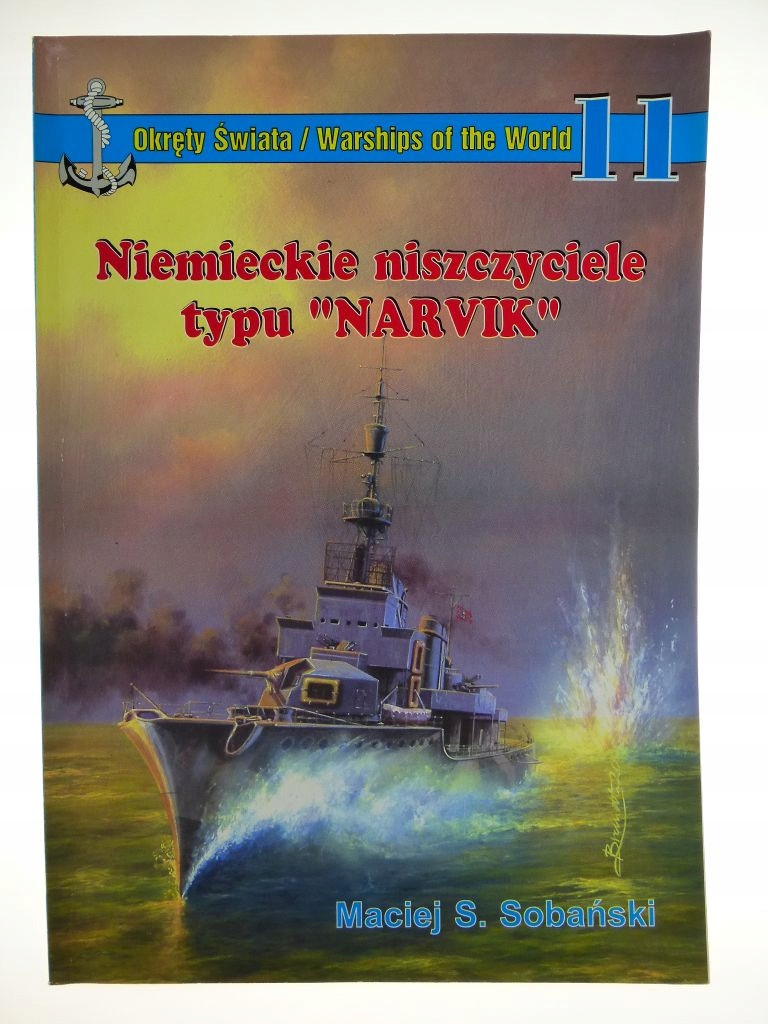 Niemieckie niszczyciele typu NARVIK - M. Sobański