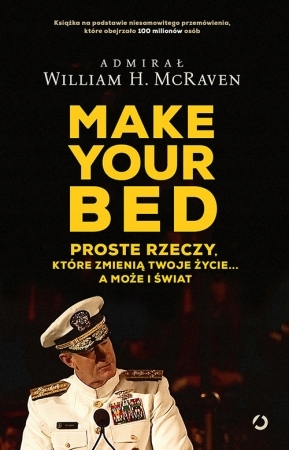 Make Your Bed - William H. McRaven - Nowa