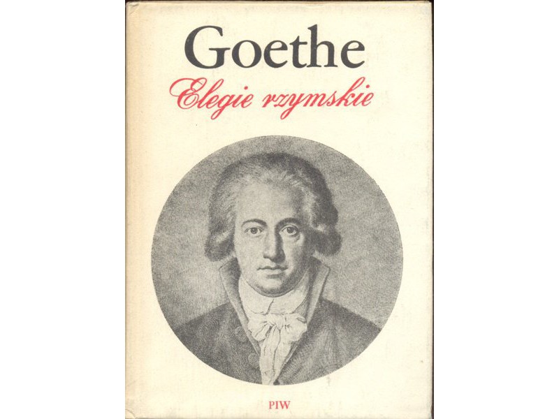 Elegie rzymskie Johann Wolfgang von Goethe