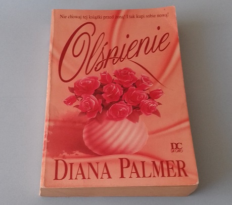OLŚNIENIE - Diana Palmer