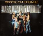 Brooklyn Bounce -Bass, Beats & Melody