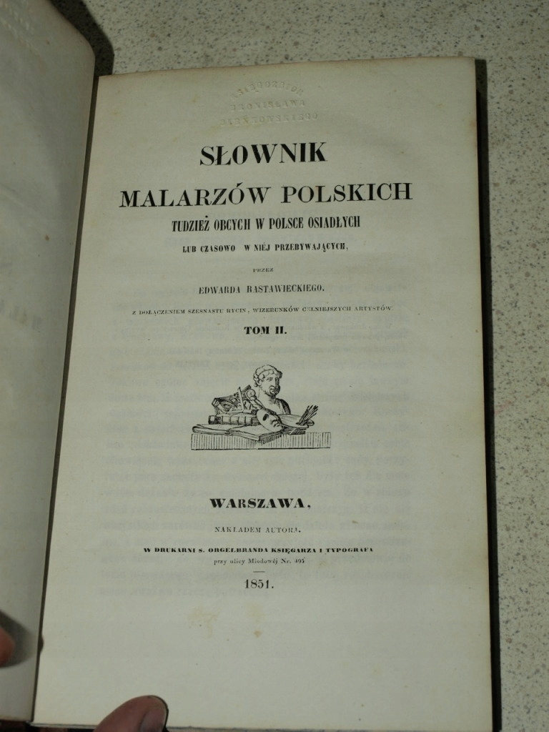 Rastawiecki: MALARZE POLSCY tom2 oryg.1851 GRAFIKI