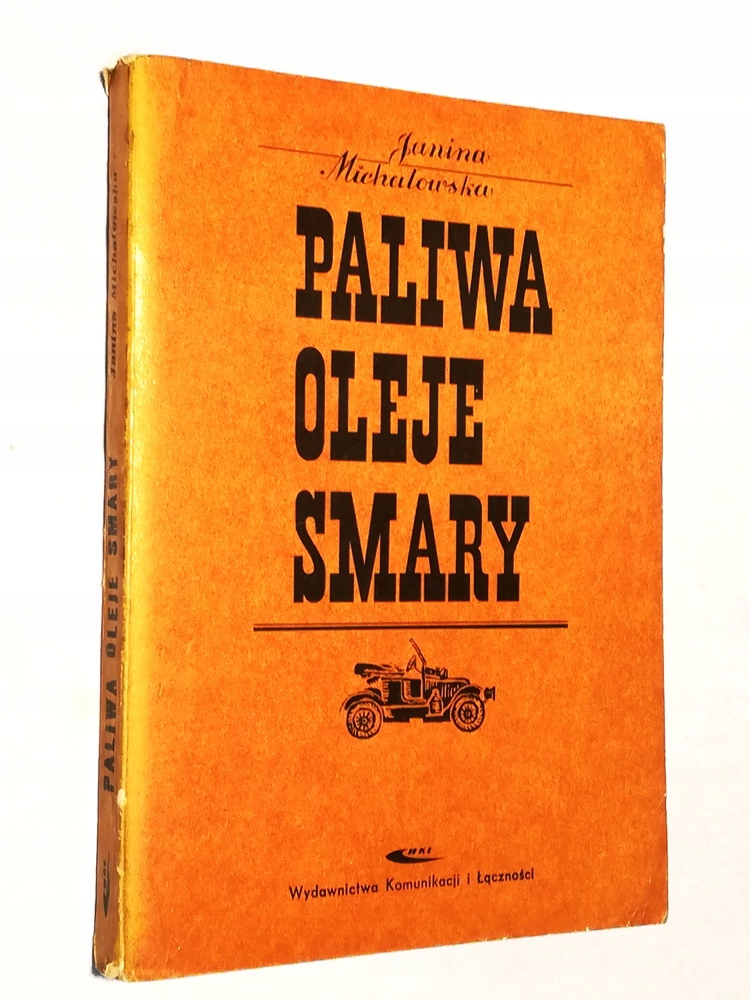 PALIWA OLEJE SMARY JANINA MICHAŁOWSKA WOW 1