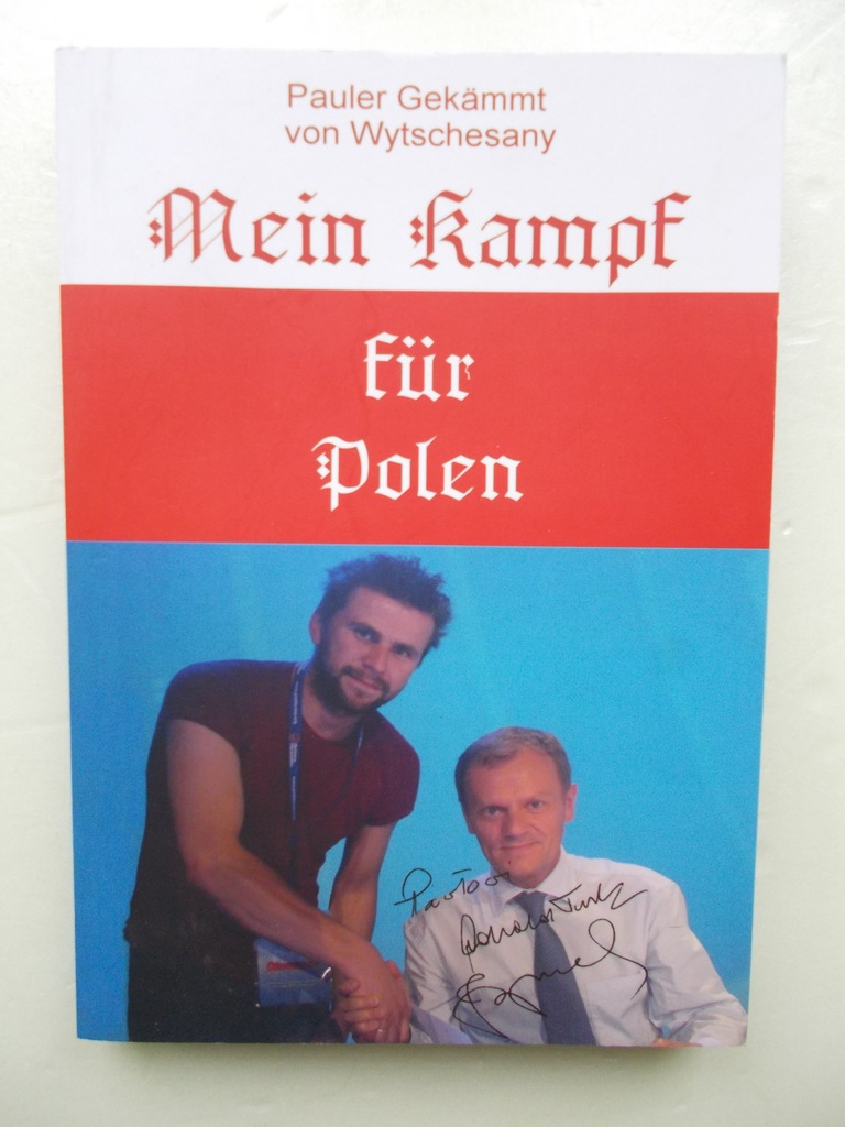MEIN KAMPF FUR POLEN Pauler Gekammt von Wytschesan