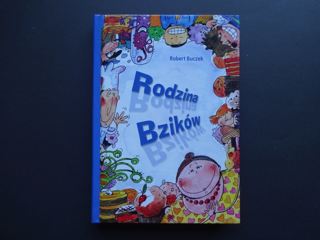 Rodzina Bzików - Robert Buczek