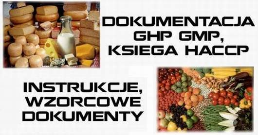 SYSTEM HACCP ! Księga, Instrukcje, Procedury