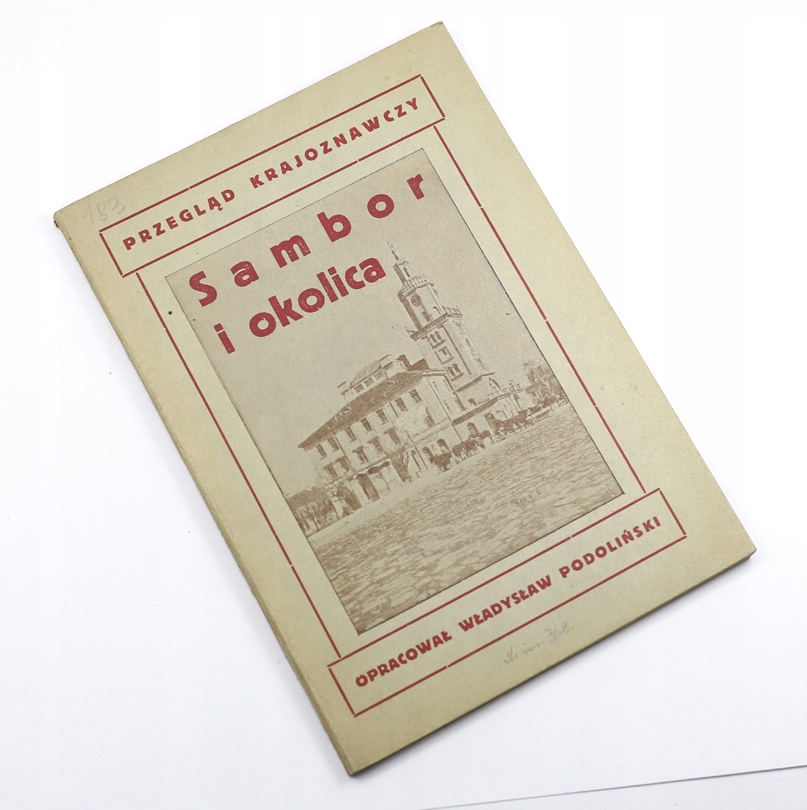 Sambor i okolica Przewodnik Podoliński 1937 rok