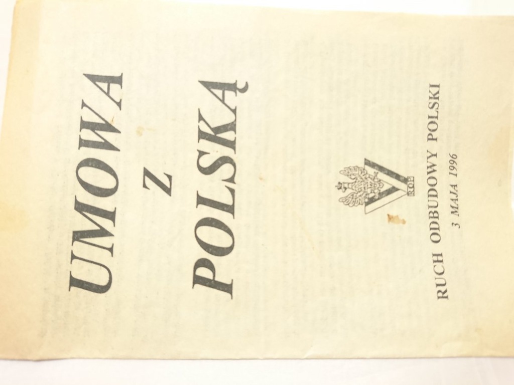 UMOWA Z POLSKĄ. RUCH ODBUDOWY POLSKI 3 MAJA 1996